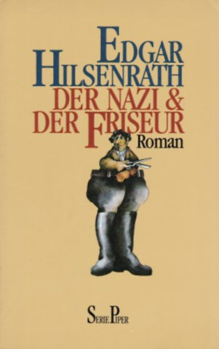 Edgar Hilsenrath - Der Nazi & der Friseur - Roman