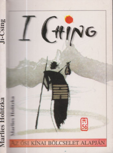 Marlies Holitzka - Ji-Csing (I Ching)