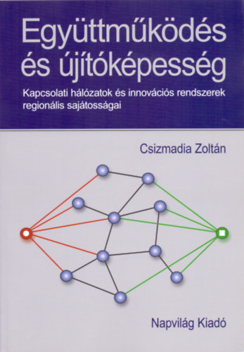 Csizmadia Zoltn - Egyttmkds s jtkpessg