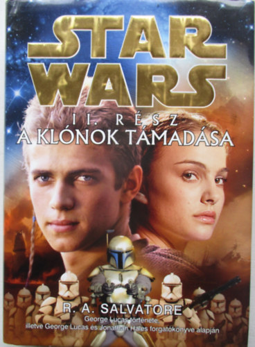 R. A. Salvatore - Star Wars II. rsz: A klnok tmadsa