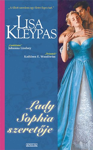 Lisa Kleypas - Lady Sophia szeretje