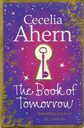 Cecilia Ahern - The Book of Tomorrow