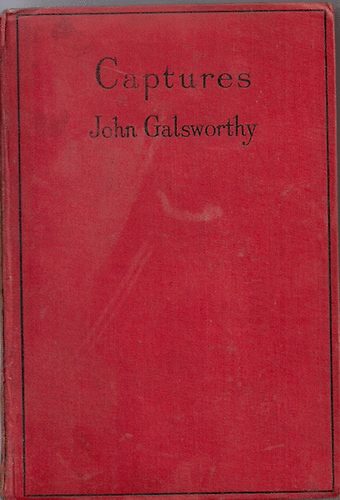 John Galsworthy - Captures