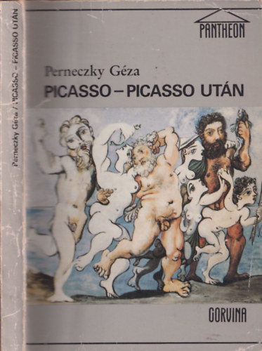 Perneczky Gza - Picasso-Picasso utn