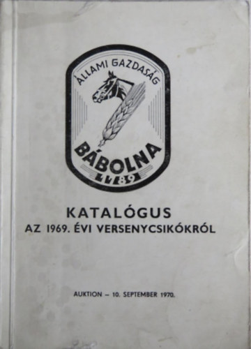 Katalgus az 1969. vi versenycsikkrl
