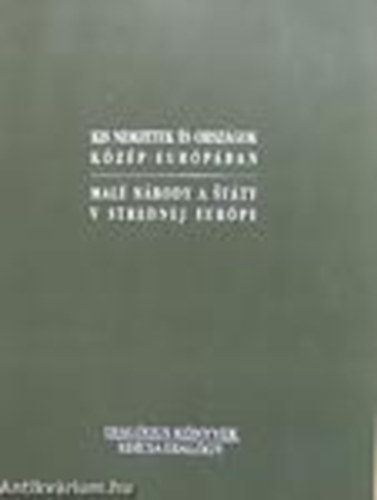 Dialógus könyvek - Kis nemzetek és országok Közép-Európában