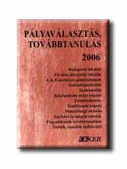 Horvth; Dr. Novk; Lovsz - Plyavlaszts, tovbbtanuls 2006