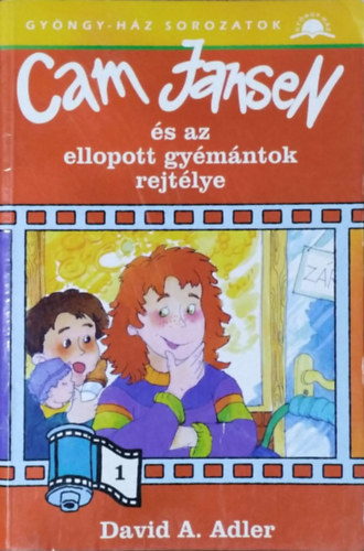 David A. Adler - Cam Jansen �s az ellopott gy�m�ntok rejt�lye (Cam Jansen 1.)