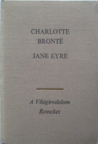 Charlotte Bronte - Jane Eyre