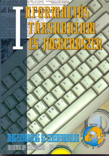 MTA Társadalomkutató Központ - Információs társadalom és jogrendszer
