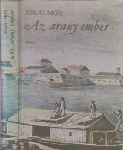 J�kai M�r - Az arany ember