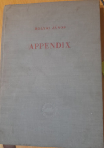 Bolyai Jnos - Appendix - A tr tudomnya