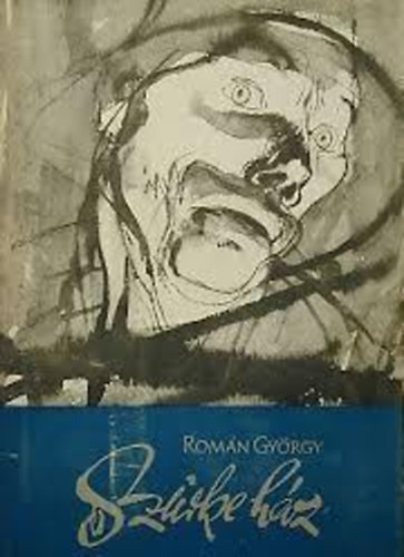 Román György - Szürke ház