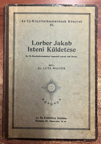 Dr. Lutz Walter - Lorber Jakab Isteni Kldetse