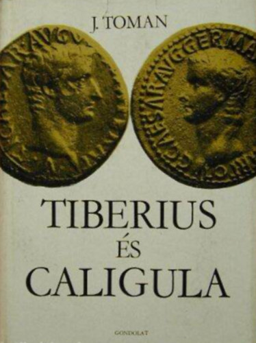 Josef Toman - Tiberius �s Caligula