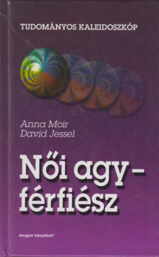 David Jessel, Vitray Tamsn  Anne Moir (ford.) - Ni agy-frfisz