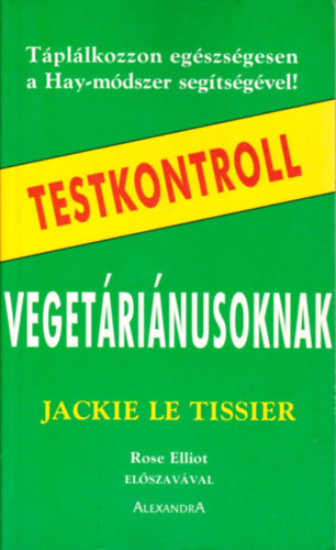 Jackie LE Tissier - Testkontroll vegetáriánusoknak