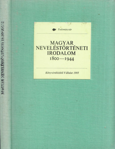 Mrkus-Mszros-Gazda - Magyar nevelstrtneti irodalom 1800-1944
