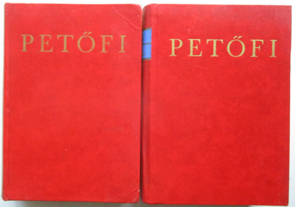 Pet�fi S�ndor - Pet�fi S�ndor �sszes k�ltem�nyei I-II.