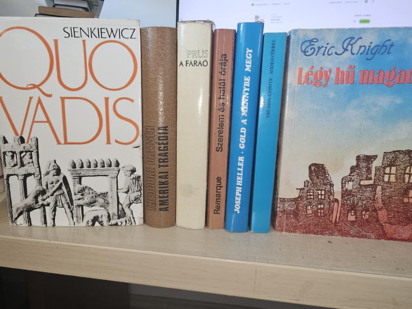 Theodore Dreiser, Boleslaw Prus, Erich Maria Remarque, Joseph Heller, Truman Capote, Eric Knight Henryk Sienkiewicz - 7db klasszikus vilgirodalom, KNYVMENT AJNLAT: Quo Vadis+ Amerikai tragdia+ A fra+ Szerelem s hall rja+ Gold a mennybe megy+ Hidegvrrel+ Lgy h magadhoz