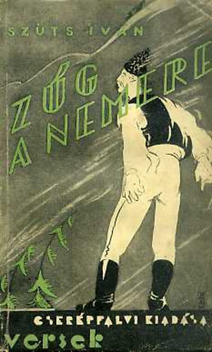 Sz�ts Iv�n - Z�g a nemere
