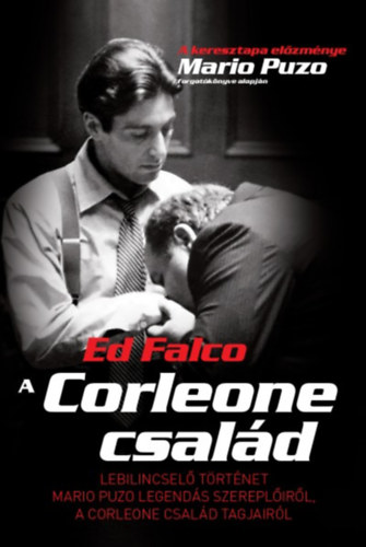 Ed Falco - A Corleone csald