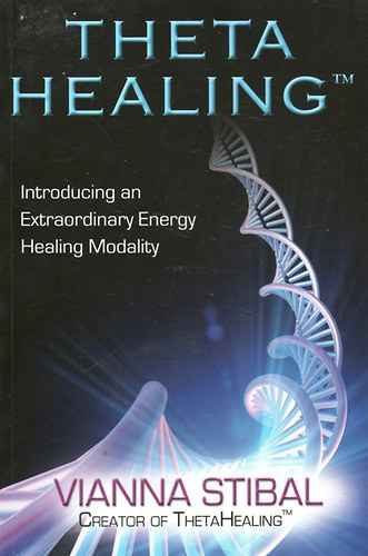 Vianna Stibal - Theta Healing