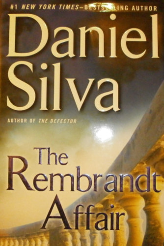 Daniel Silva - The Rembrandt Affair
