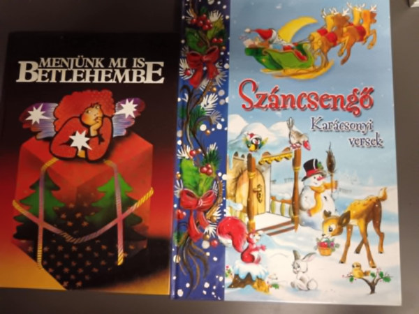 2db karcsonyi meseknyv :Menjnk mi is betlehembe +Szncseng karcsonyi versek