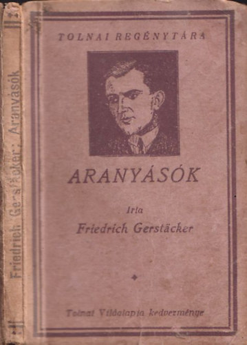 Friedrich Gerstacker - Arany�s�k (Tolnai Reg�nyt�ra)