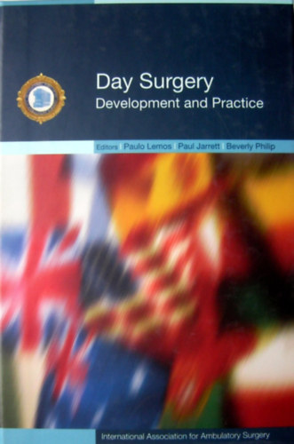 Paul Jarrett, Beverly Philip Paulo Lemos - Day Surgery Development and Practice (IAAS)