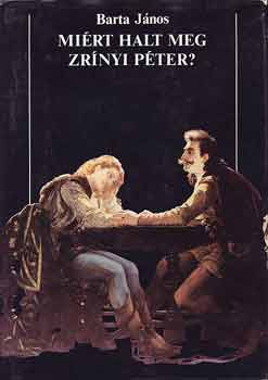 Barta Jnos - Mirt halt meg Zrnyi Pter?