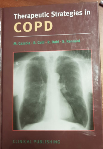 M. Cazzola - B. Celli - R. Dahl - S. Rennard - Therapeutic Strategies in COPD