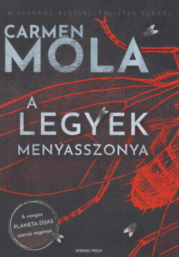 Carmen Mola - A legyek menyasszonya