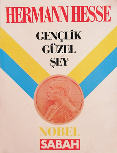 Hermann Hesse - Gen�lik g�zel �ey [Csod�latos ifj�s�g]