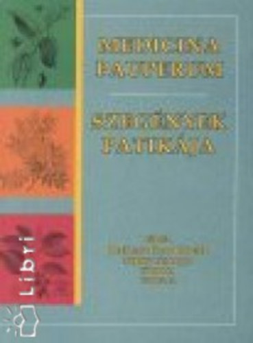 Perliczij�nos D�niel - Medicina pauperum - Szeg�nyek patik�ja