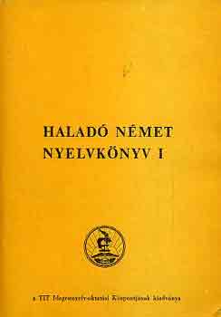 Takcs Jnosn-Hofmann Lszl - Halad nmet nyelvknyv I.
