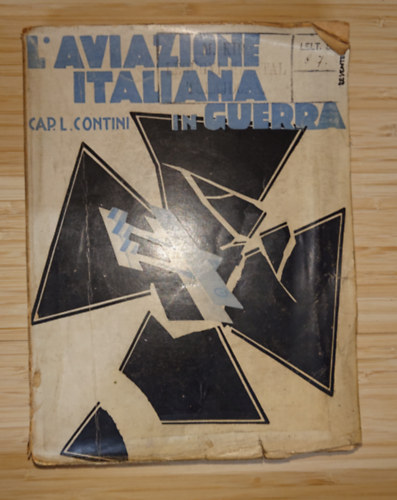 Cap. L. Contini - L'aviazione italia in guerra