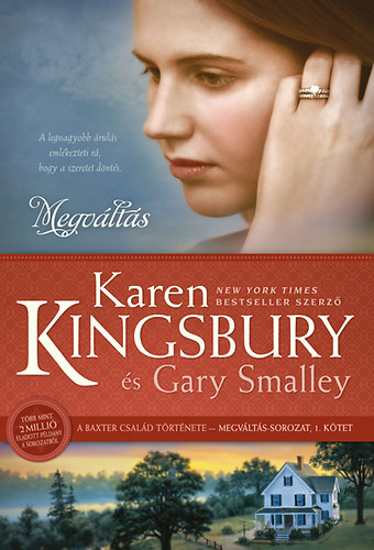 Smalley, Gary Karen Kingsbury - Megv�lt�s