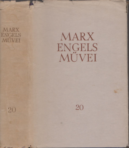 Karl Marx - Friedrich Engels - Karl Marx �s Friedrich Engels m�vei 20. k�tet - Eugen D�hring �r tudom�ny-forradalmas�t�sa ; A term�szet dialektik�ja