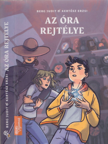 Kertsz Erzsi Berg Judit - Az ra rejtlye