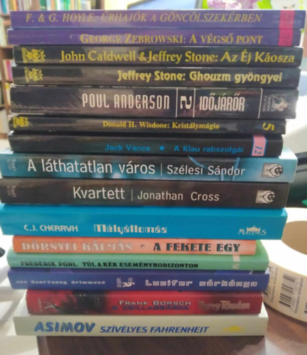 Szlesi Sndor, Isaac Asimov, Frederik Pohl, F. s G. Hoyle, George Zebrowski, Poul Anderson, Donald H. Wisdone, Jack Vance, Jonathan Cross, C. J. Cherryh, Drnyei Klmn, Frank B Tbb szerz - 15 db sci-fi KNYVMENT AJNLAT : Szvlyes Fahrenheit+ A csillagbrka+ Lucifer srknya+ Tl a kk esemnyhorizonton+ A fekete egy+ Mlylloms+ Kvartett+ A lthatatlan vros+ A Klau rabszolgi+ Kristlymgia+ Idjrr 2.+ Ghou