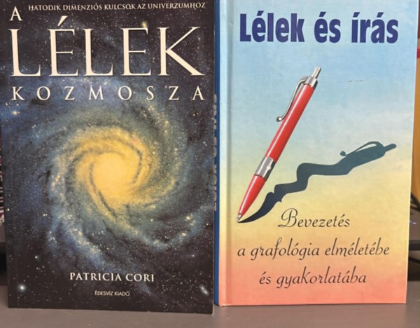 Bánáti Fischer Árpád Patricia Cori - A lélek kozmosza; A lélek írása (2 darab)