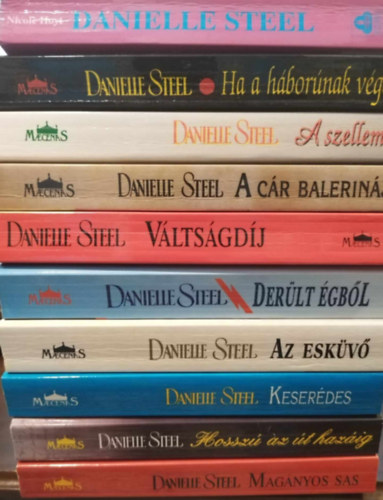 Nicole Hoyt Danielle Steel - 10 db-os Danielle Steel KNYVMENT AJNLAT: Magnyos sas, Hossz az t hazig, Keserdes, Az eskv, Derlt gbl, Vltsgdj, A cr balerinja, A szellem, Ha a hbornak vge, Danielle Steel