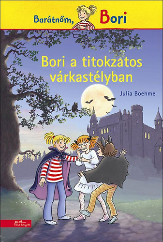 Julia Boehme - Bori a titokzatos v�rkast�lyban