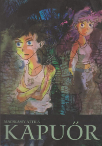 Macskssy Attila - Kapur