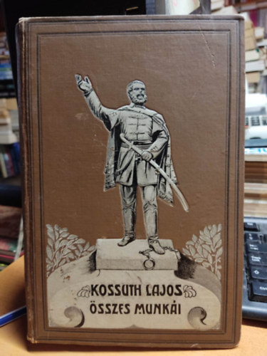 Kossuth Lajos - Irataim az emigrczibl III.:A remny s csapsok kora 1860-1862