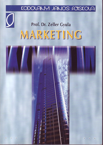 Dr. Zeller Gyula - Marketing