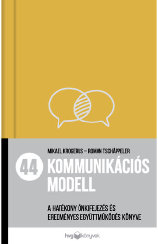 Roman Tchappeler Mikael Krogerus - 44 kommunikcis modell