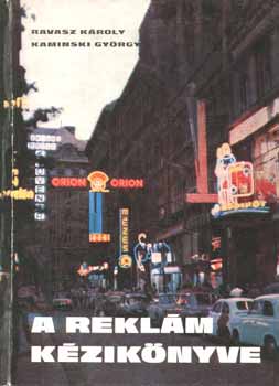 Ravasz K.-Kaminski Gy. - A rekl�m k�zik�nyve